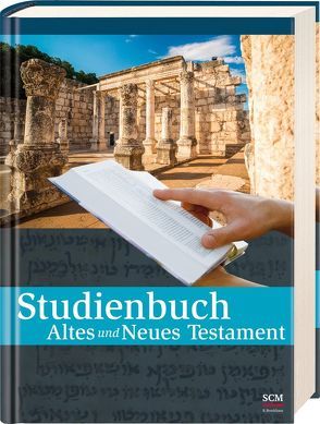 Studienbuch Altes und Neues Testament von Arnold,  Bill T., Beyer,  Bryan E., Elwell,  Walter A., Yarbrough,  Robert W.