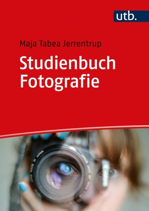 Studienbuch Fotografie von Jerrentrup,  Maja Tabea