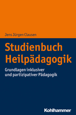 Studienbuch Heilpädagogik von Clausen,  Jens Jürgen