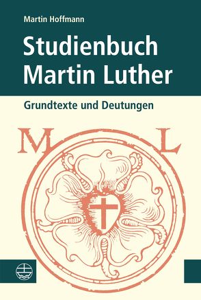 Studienbuch Martin Luther von Hoffmann,  Martin