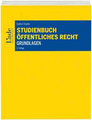 Studienbuch – Öffentliches Recht – Grundlagen von Trauner,  Gudrun