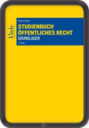 Studienbuch – Öffentliches Recht – Grundlagen von Trauner,  Gudrun