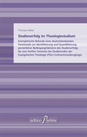 Studienerfolg im Theologiestudium von Heller,  Thomas