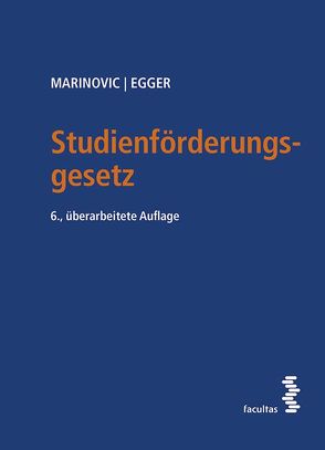 Studienförderungsgesetz von Egger,  Alexander, Marinovic,  Alexander