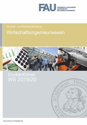Studienführer Wirtschaftsingenieurwesen WS 2019/20 von Kreis,  Oliver