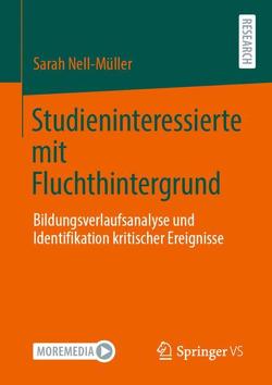 Studieninteressierte mit Fluchthintergrund von Nell-Müller,  Sarah