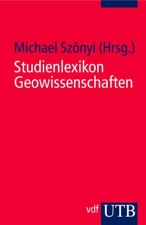 Studienlexikon Geowissenschaften von Szönyi,  Michael
