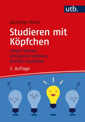Studieren mit Köpfchen von Koch,  Günther