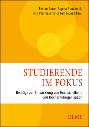Studierende im Fokus von Feuser,  Florian, Freudenfeld,  Regina, Salamanca Fernández,  Pilar