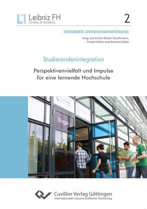 Studierendenintegration von Ahlers,  Friedel, Butzer-Strothmann,  Kristin, Gülke,  Norbert