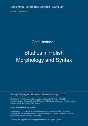 Studies in Polish Morphology and Syntax von Hentschel,  Gerd, Laskowski,  Roman