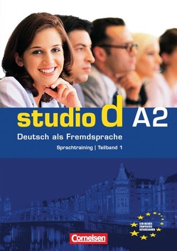 Studio d – Deutsch als Fremdsprache – Grundstufe – A2: Teilband 1 von Funk,  Hermann, von Eggeling,  Rita Maria