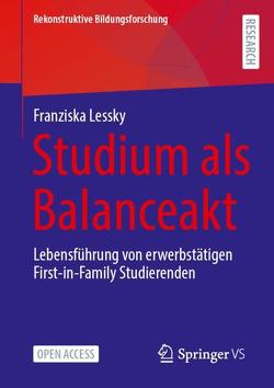 Studium als Balanceakt von Lessky,  Franziska