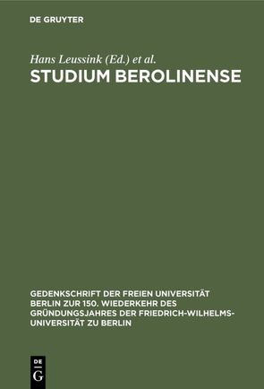 Studium Berolinense von Kotowski,  Georg, Leussink,  Hans, Neumann,  Eduard