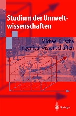 Studium der Umweltwissenschaften von Brandt,  Edmund, Jischa,  Michael F.