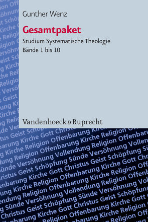 Studium Systematische Theologie/Studienpaket von Wenz,  Gunther