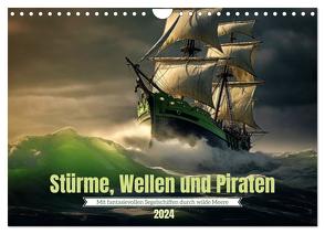 Stürme, Wellen und Piraten (Wandkalender 2024 DIN A4 quer), CALVENDO Monatskalender von Waurick,  Kerstin