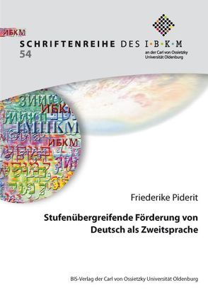 Stufenübergreifende Förderung von Deutsch als Zweitsprache von Piderit,  Friedrike