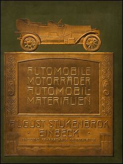 Stukenbrok – Automobile, Motorräder, Automobil-Materialien [um 1910]