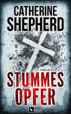 Stummes Opfer: Thriller von Shepherd,  Catherine