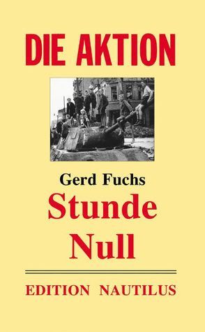 Stunde Null von Fuchs,  Gerd, Schulenburg,  Lutz