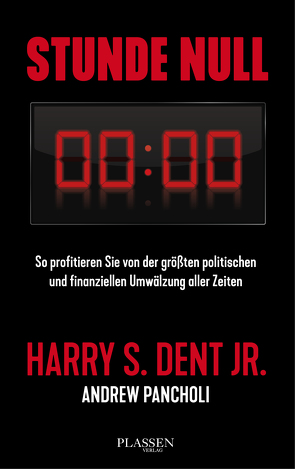 Stunde Null von Dent,  Harry S, Neumüller,  Egbert