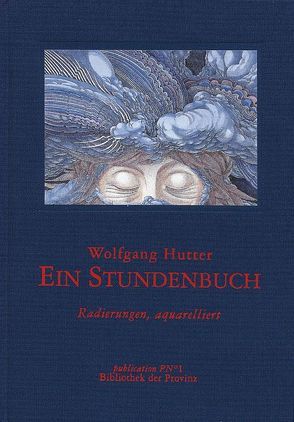 Stundenbuch von Hutter,  Wolfgang, Pils,  Richard