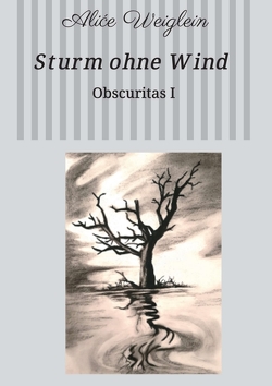 Sturm ohne Wind von Weiglein,  Aliće