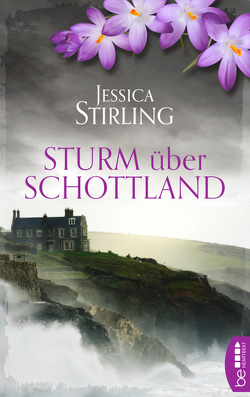 Sturm über Schottland von Lecaux,  Cécile G., Stirling,  Jessica