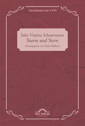 Sturm und Stern von Rossbach,  Nikola, Scheuermann,  Julia Virginia