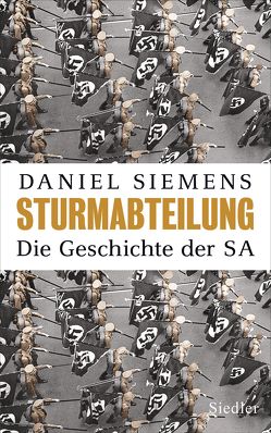 Sturmabteilung von Siber,  Karl Heinz, Siemens,  Daniel