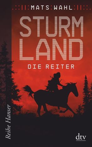 Sturmland – Die Reiter von Kunter,  Gesa, Wahl,  Mats