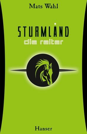 Sturmland – Die Reiter von Kunter,  Gesa, Wahl,  Mats