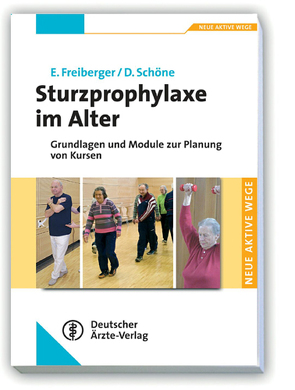 Sturzprophylaxe im Alter von Freiberger,  Ellen, Schöne,  Daniel