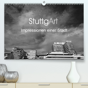 StuttgArt – Impressionen einer Stadt (Premium, hochwertiger DIN A2 Wandkalender 2021, Kunstdruck in Hochglanz) von Ridder,  Andy