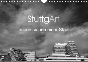 StuttgArt – Impressionen einer Stadt (Wandkalender 2019 DIN A4 quer) von Ridder,  Andy