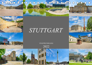 Stuttgart Stadtrundgang (Tischkalender 2022 DIN A5 quer) von Meutzner,  Dirk