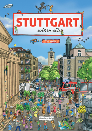Stuttgart wimmelt von Krehan,  Tina