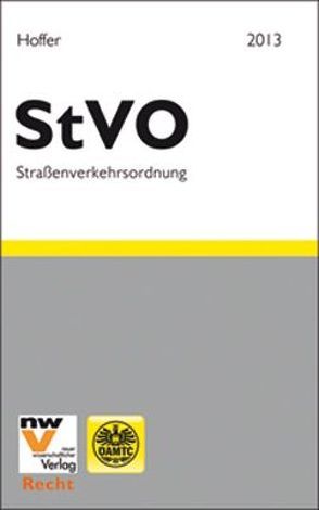 StVO – Straßenverkehrsordnung 1960 von Hoffer,  Martin