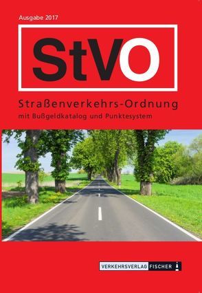 StVO Straßenverkehrs-Ordnung mit neuem Bußgeldkatalog und Punktesystem