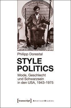 Style Politics von Dorestal,  Philipp