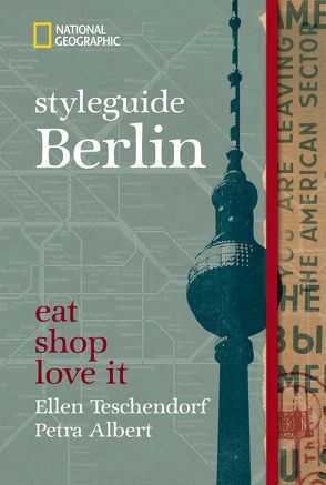 styleguide Berlin von Albert,  Petra, Teschendorf,  Ellen