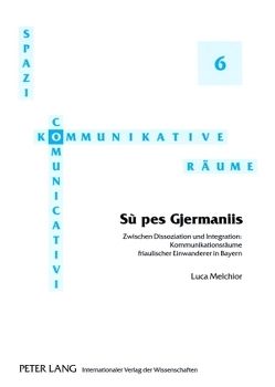 «Sù pes Gjermaniis» von Melchior,  Luca