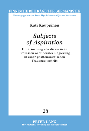 «Subjects of Aspiration» von Kauppinen,  Kati