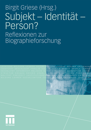 Subjekt – Identität – Person? von Griese,  Birgit