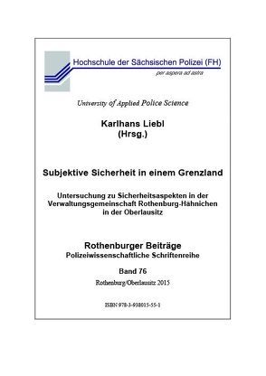 Subjektive Sicherheit in einem Grenzland von Liebl,  Karlhans