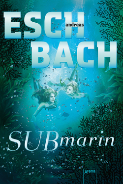 Submarin (2) von Eschbach,  Andreas