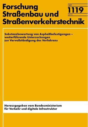 Substanzbewertung von Asphaltbefestigungen von Jähnig,  Jan, Karcher,  Carsten, Plachkova-Dzhurova,  Plamena, Roos,  Ralf