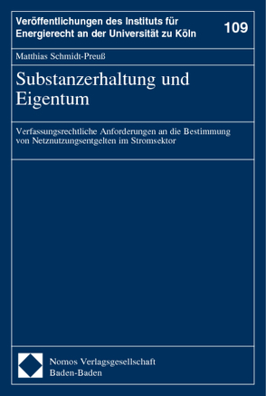 Substanzerhaltung und Eigentum von Schmidt-Preuß,  Matthias