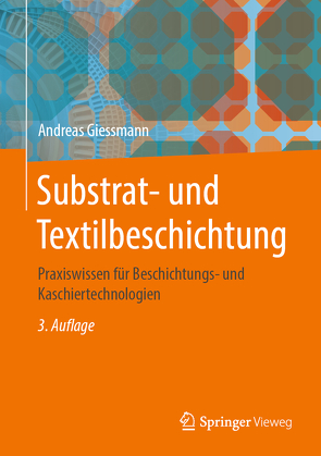 Substrat- und Textilbeschichtung von Giessmann,  Andreas